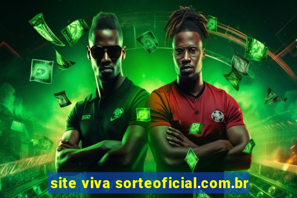 site viva sorteoficial.com.br